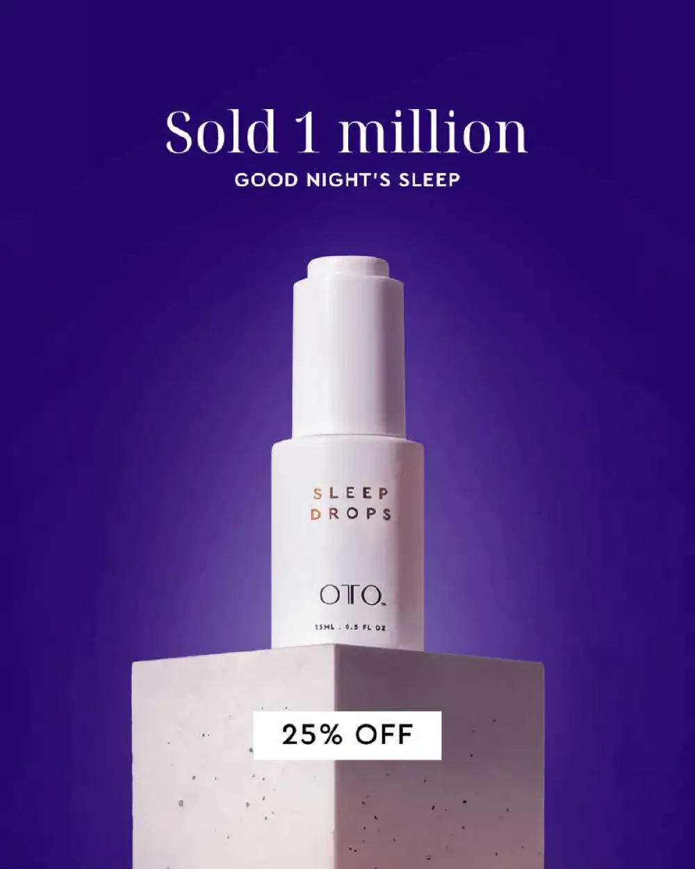 Static ad for OTO sleep drops
